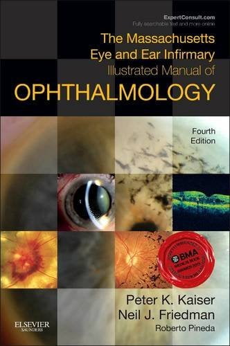 The Massachusetts eye and ear infirmary illustrated manual of ophthalmology